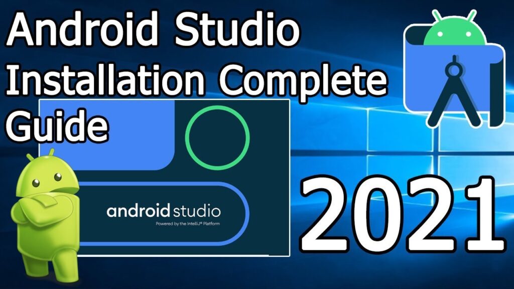 How to Install Android Studio in Windows 10? Step by Step Complete Guide –  Geeky Script
